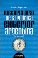 Papel HISTORIA ORAL DE LA POLITICA EXTERIOR ARGENTINA (1930-1966)