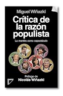 Papel CRITICA DE LA RAZON POPULISTA LA MENTIRA COMO ESPECTACULO (RUSTICO)