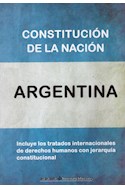 Papel CONSTITUCION DE LA NACION ARGENTINA (INCLUYE TRATADOS INTERNACIONALES)