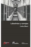 Papel LABERINTOS Y CERROJOS (COLECCION DE ESO NO SE HABLA)