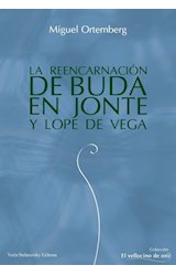Papel REENCARNACION DE BUDA EN JONTE Y LOPE DE VEGA (VELLOCINO DE ORO) (RUSTICO)
