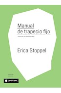 Papel MANUAL DE TRAPECIO FIJO TECNICA EN LAS ARTES DEL CIRCO (COLECCION MANUALES)