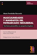 Papel MASCULINIDADES Y MANDATOS DEL PATRIARCADO NEOLIBERAL (COLECCION GENERO PSICOANALISIS)