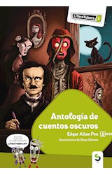 Papel ANTOLOGIA DE CUENTOS OSCUROS [+11 AÑOS] (COLECCION LITERATUBERS VERDE 1)