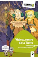 Papel VIAJE AL CENTRO DE LA TIERRA [+11 AÑOS] (COLECCION LITERATUBERS VERDE 3)