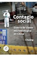 Papel CONTAGIO SOCIAL GUERRA DE CLASES MICROBIOLOGICA EN CHINA