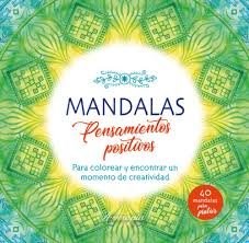 Papel MANDALAS PENSAMIENTOS POSITIVOS (40 MANDALAS PARA PINTAR) (COLECCION AURA)