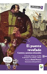 Papel PUENTE REVELADO CUENTOS Y POEMAS ENLAZADOS [+12 AÑOS] (LITERATUBERS VIOLETA 9)
