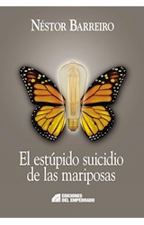 Papel ESTUPIDO SUICIDIO DE LAS MARIPOSAS