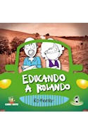 Papel EDUCANDO A ROLANDO (ILUSTRADO)