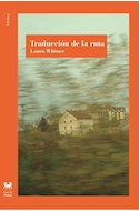 Papel TRADUCCION DE LA RUTA (COLECCION POESIA)