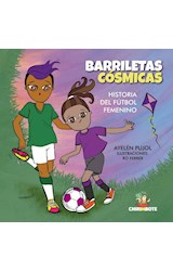 Papel BARRILETAS COSMICAS HISTORIA DEL FUTBOL FEMENINO [ILUSTRADO]