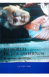 Papel MEMORIAL DE LOS INFIERNOS RUTH MARY PROSTITUTA