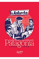 Papel LUCHA SOCIAL Y REPRESION EN LA PATAGONIA (1920 - 1922)