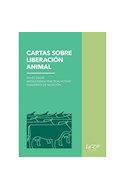 Papel CARTAS SOBRE LIBERACION ANIMAL (CUADERNOS DE NEGACION)