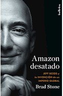 Papel AMAZON DESATADO JEFF BEZOS Y LA INVENCION DE UN IMPERIO GLOBAL