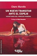 Papel UN NUEVO TRANSITAR ANTE EL ESPEJO VICISITUDES DEL PROCESO PUBERAL