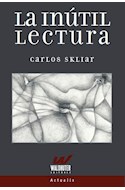 Papel INUTIL LECTURA