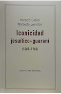 Papel ICONICIDAD JESUITICO-GUARANI (1609-1768) (COLECCION KALPA)
