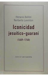 Papel ICONICIDAD JESUITICO-GUARANI (1609-1768) (COLECCION KALPA)