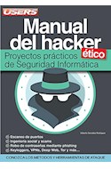 Papel MANUAL DEL HACKER ETICO PROYECTOS PRACTICOS DE SEGURIDAD INFORMATICA