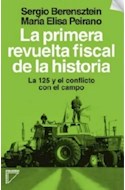 Papel PRIMERA REVUELTA FISCAL LA 125 Y EL CONFLICTO CON EL CAMPO
