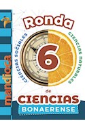 Papel RONDA DE CIENCIAS 6 ESTACION MANDIOCA BONAERENSE [SOCIALES - NATURALES] (NOVEDAD 2020)