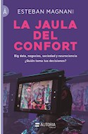 Papel JAULA DEL CONFORT (COLECCION LOS LIBROS DE LA A)