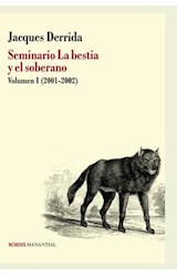 Papel SEMINARIO / LA BESTIA Y EL SOBERANO (VOL 1) 2001-2002