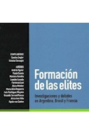 Papel FORMACION DE LAS ELITES INVESTIGACIONES Y DEBATES EN ARGENTINA BRASIL Y FRANCIA