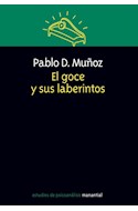 Papel GOCE Y SUS LABERINTOS (COLECCION ESTUDIOS DE PSICOANALISIS)