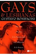 Papel GAYS Y LESBIANAS VIDA OBRA Y SECRETOS DE LOS HOMOSEXUALES MAS INFLUYENTES DE LA HISTORIA