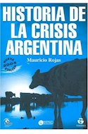 Papel HISTORIA DE LA CRISIS ARGENTINA