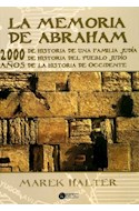 Papel MEMORIA DE ABRAHAM 2000 AÑOS DE HISTORIA DE UNA FAMILIA