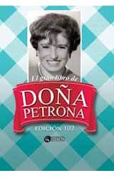 Papel GRAN LIBRO DE DOÑA PETRONA (EDICION 102) (CARTONE)