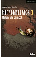 Papel MICRORRELATOS 1 BABAS DE CARACOL (COLECCION LA SERIE NEGRA DE QUIPU)