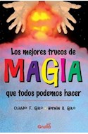Papel MEJORES TRUCOS DE MAGIA QUE TODOS PODEMOS HACER