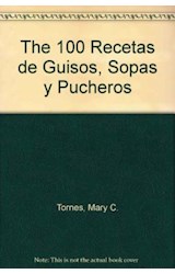 Papel 100 RECETAS DE GUISOS SOPAS Y PUCHEROS CON CARNES CON V