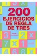 Papel 200 EJERCICIOS DE REGLA DE TRES SIMPLE Y COMPUESTA