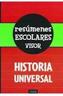 Papel HISTORIA UNIVERSAL (COLECCION RESUMENES ESCOLARES VISOR)