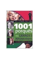 Papel LIBRO DE LOS 1001 PORQUES DE LAS GRANDES PERSONALIDADES  (DONDE CUANDO COMO QUIEN)