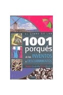 Papel LIBRO DE LOS 1001 PORQUES DE LOS INVENTOS Y DESCUBRIMIENTOS (DONDE CUANDO COMO QUIEN)
