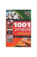 Papel LIBRO DE LOS 1001 PORQUES DE LAS MAQUINAS (DONDE CUANDO  COMO QUIEN) (CARTONE)