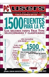 Papel 1500 FUENTES PARA LA PC [C/CD ROM] (COLECCIONES EN CD)