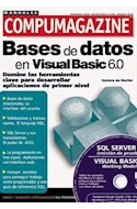 Papel BASES DE DATOS EN VISUAL BASIC 6.0 (MANUALES COMPUMAGAZINE)