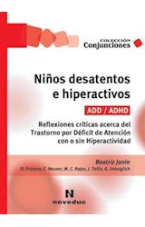 Papel NIÑOS DESATENTOS E HIPERACTIVOS ADD/ADHD (COLECCION CONJUNCIONES)