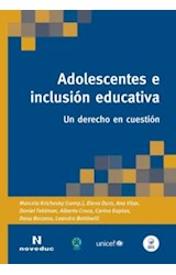 Papel ADOLESCENTES E INCLUSION EDUCATIVA UN DERECHO EN CUESTION