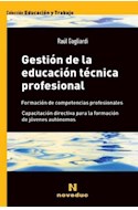 Papel GESTION DE LA EDUCACION TECNICA PROFESIONAL (COLECCION EDUCACION Y TRABAJO 4)