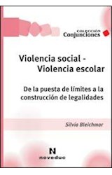 Papel VIOLENCIA SOCIAL VIOLENCIA ESCOLAR DE LA PUESTA DE LIMITES A LA CONSTRUCCION DE LEGALIDADES