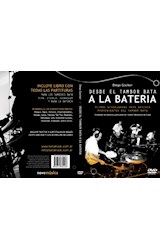 Papel DESDE EL TAMBOR BATA A LA BATERIA (DVD + LIBRO)